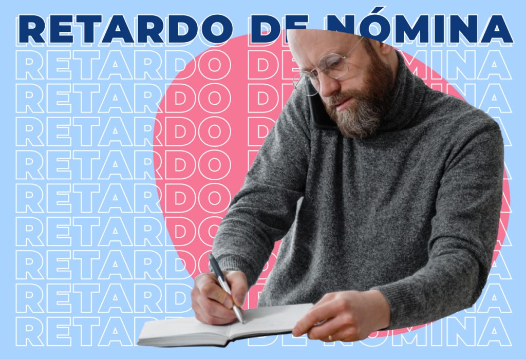 ¿Cómo gestionar los retardos en la nómina? Pandapé