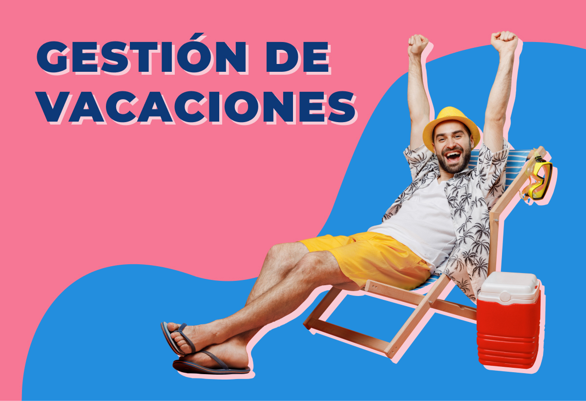 ¿Cómo gestionar las vacaciones de los empleados?