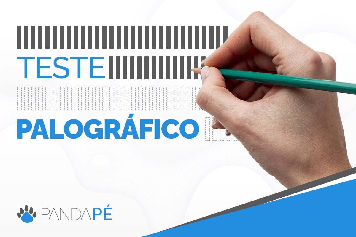 Qual é o objetivo do teste Palográfico?