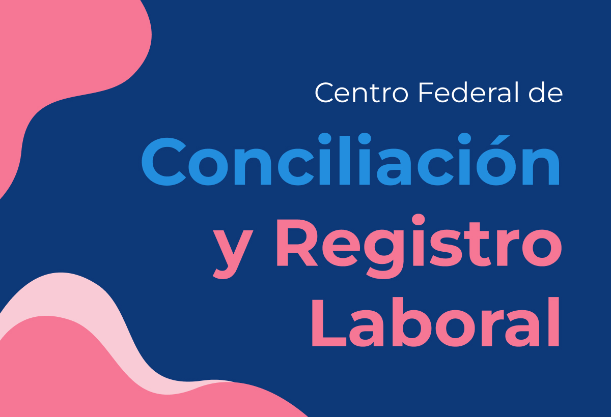 Centro Federal de Conciliación y Registro Laboral