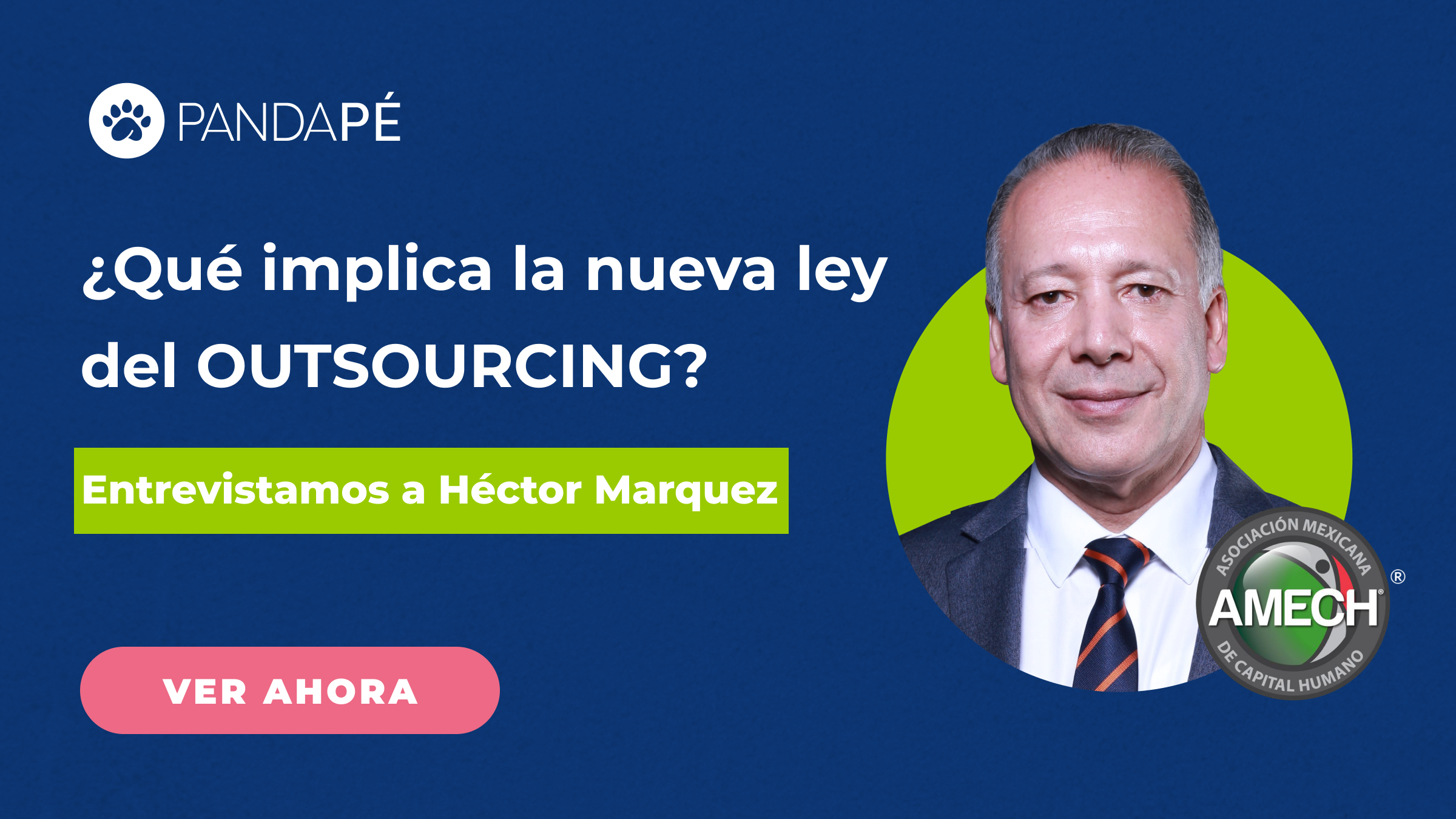 Outsourcing en México: entrevista a Héctor Márquez