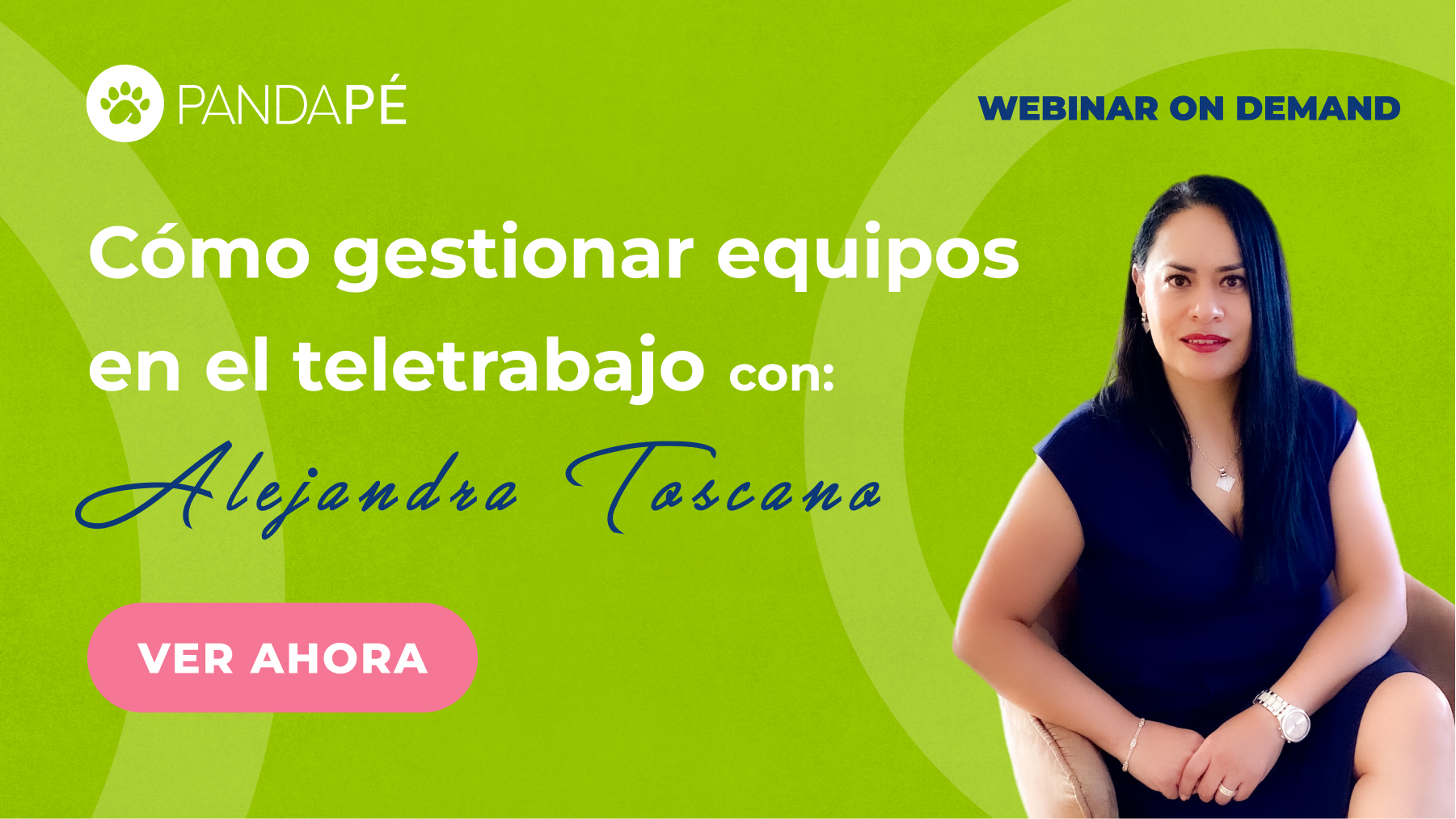 Cómo gestionar equipos en teletrabajo, con Alejandra Toscano