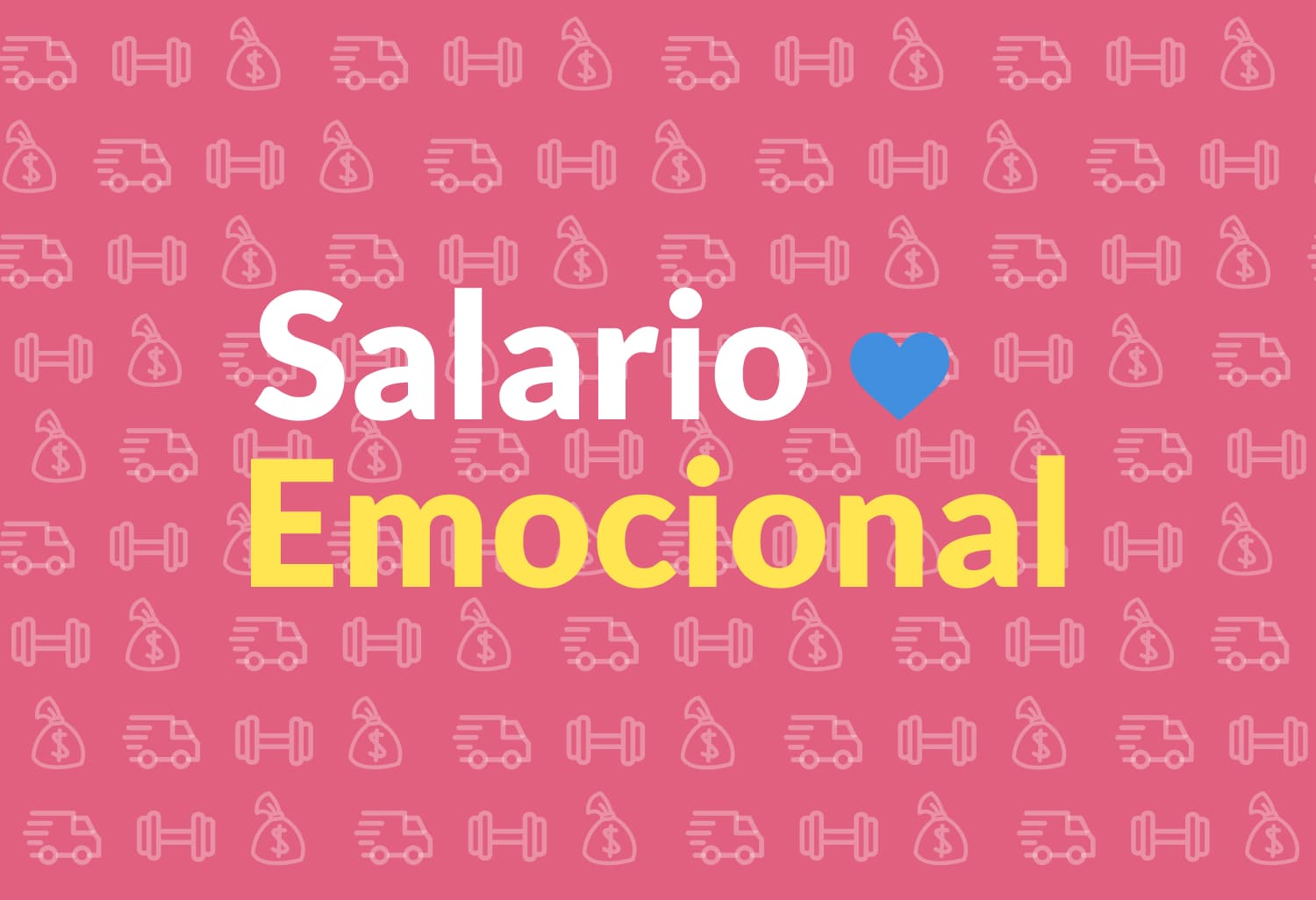 Salario emocional: ¿Cómo implementarlo en mi estrategia de RR.HH.?