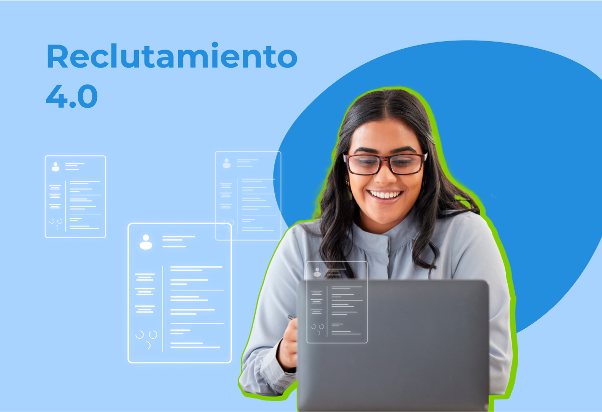 Reclutamiento 4.0: La nueva forma de reclutar