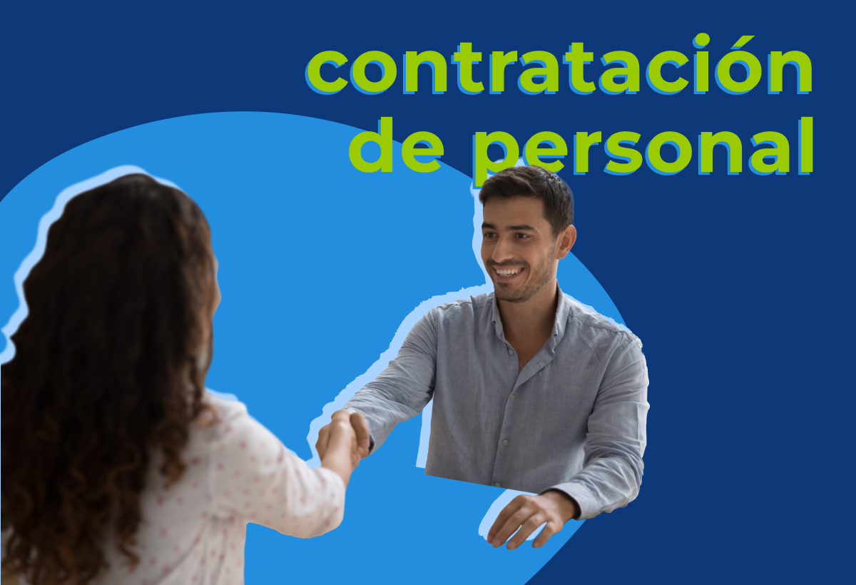 Contratación de personal: Mejora tus procesos