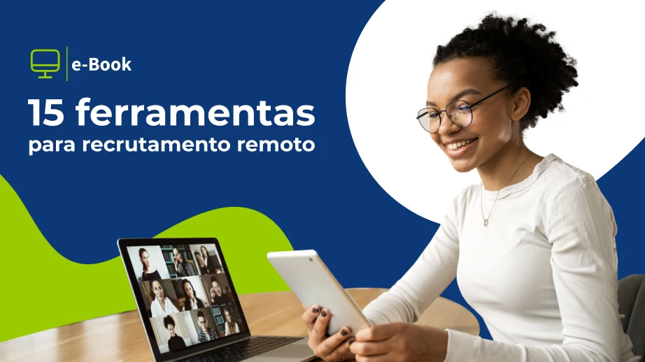 15 ferramentas para recrutamento remoto