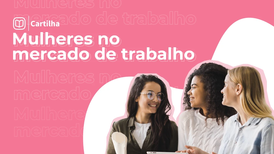 Mulheres no mercado de trabalho