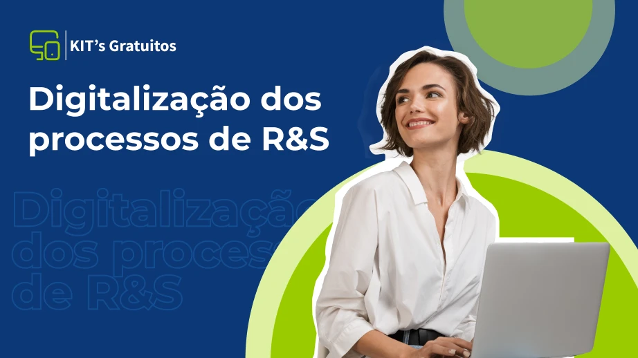 [KIT] Digitalização dos processos de R&S