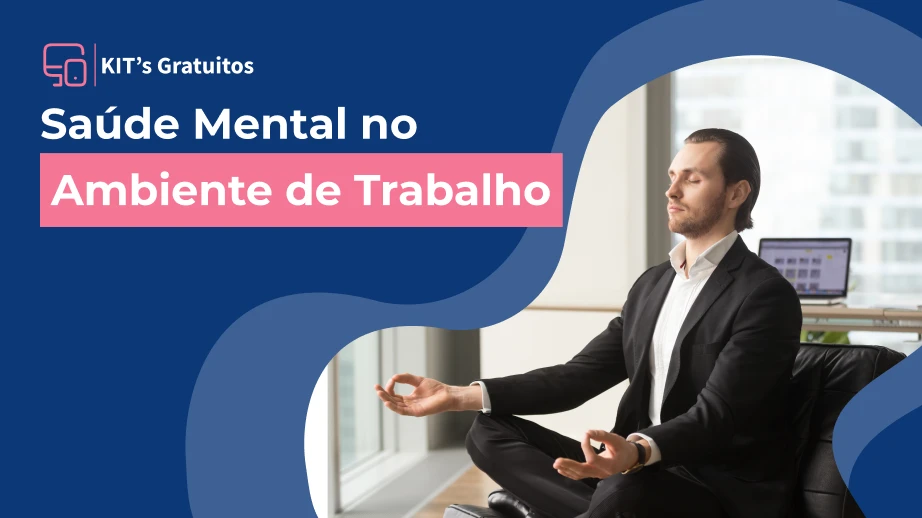 [KIT] Saúde mental no trabalho