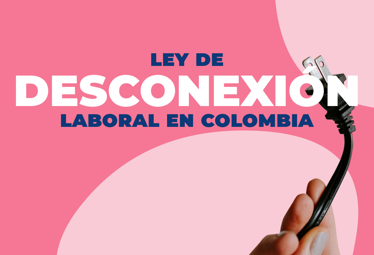 Derecho a la desconexión laboral en Colombia