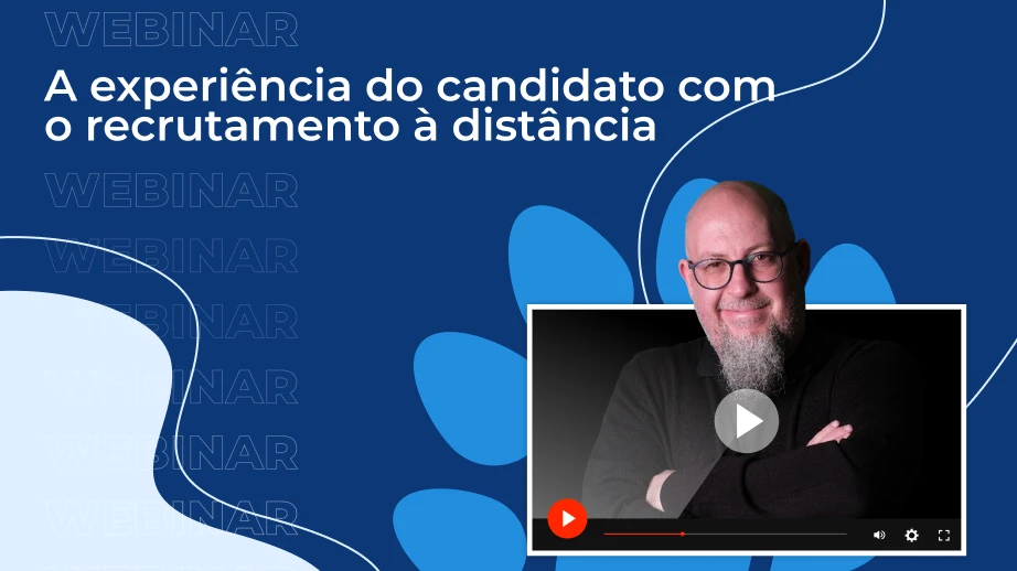 [Webinar] Pandapé – A experiência do candidato com o recrutamento à distância
