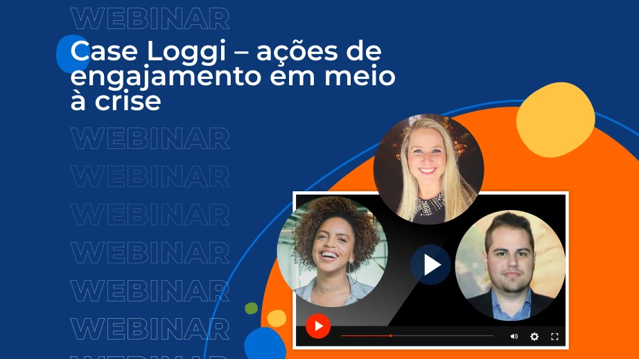 [Webinar] Infojobs – Case Loggi – ações de engajamento em meio à crise