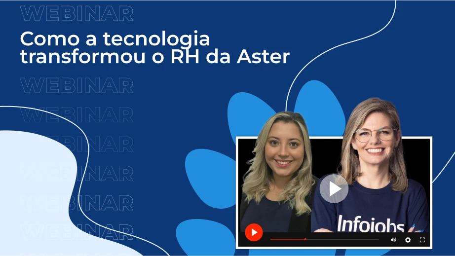 [Webinar] Pandapé – Como a tecnologia transformou o RH da Aster