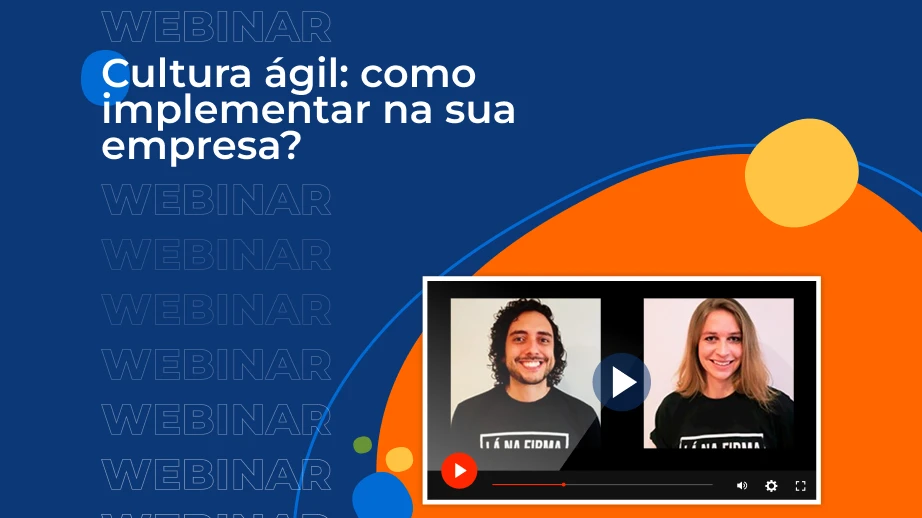 [Webinar] Infojobs – Cultura ágil: como implementar na sua empresa?