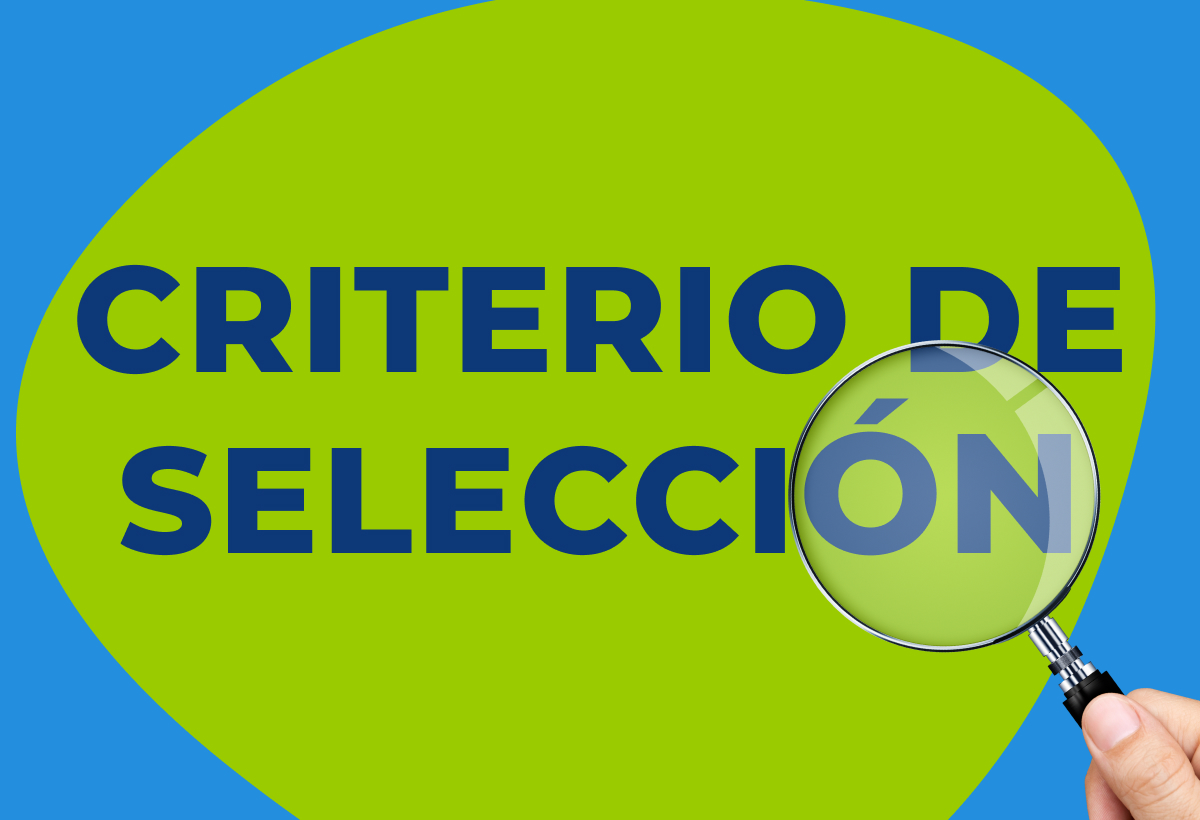 Criterios de selección para una contratación más objetiva