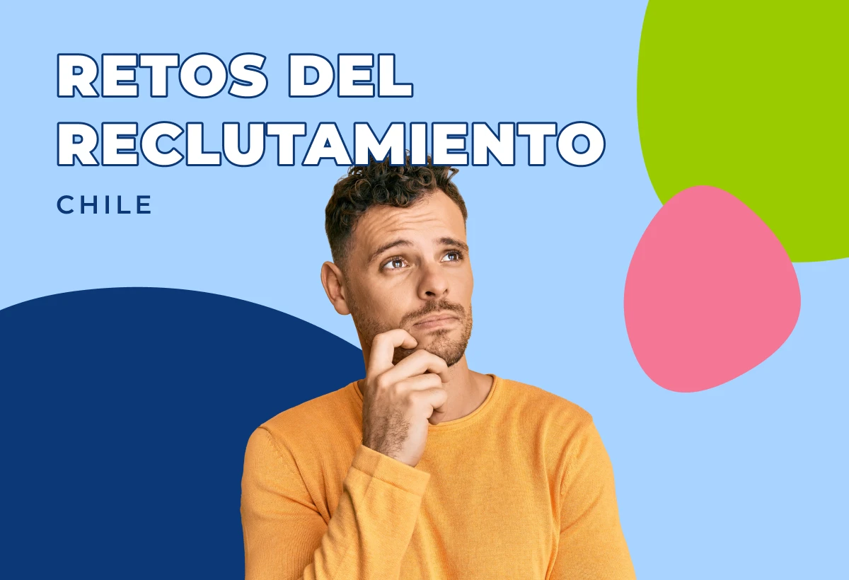 Retos y oportunidades en el mercado laboral chileno