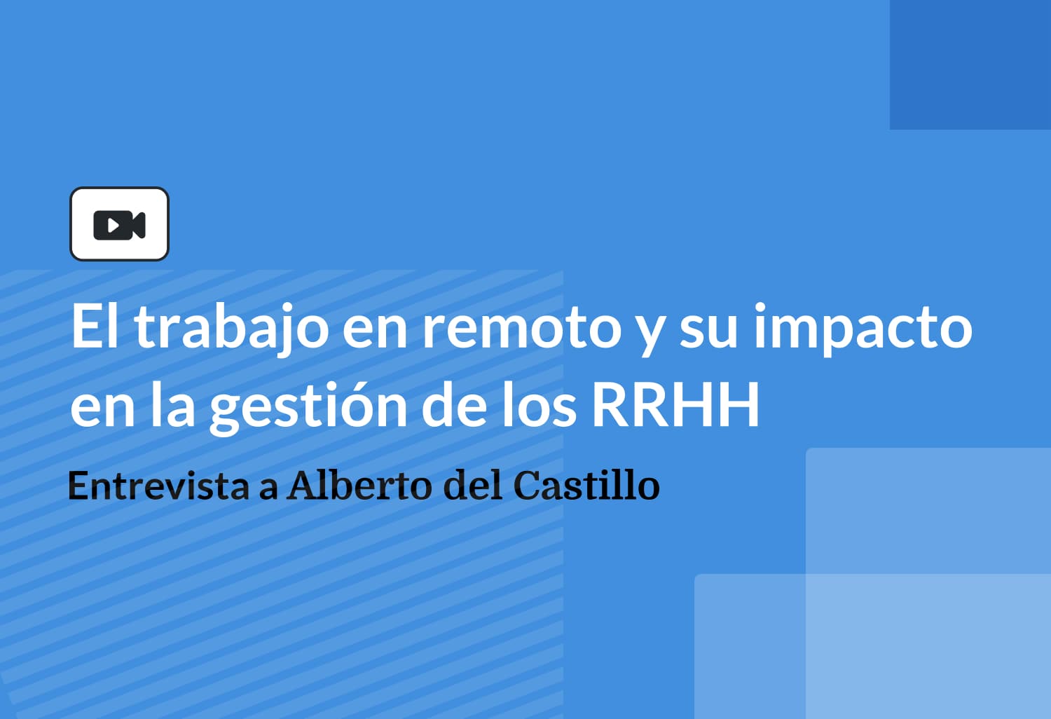 WEBINAR: El trabajo remoto y su impacto en la gestión de los RRHH