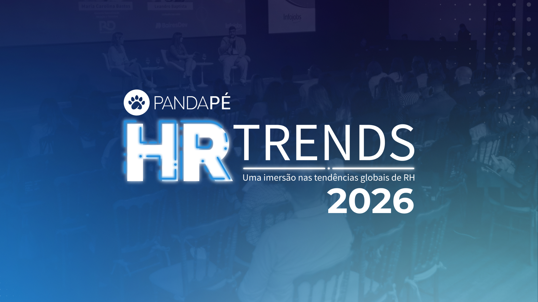 Cobertura completa do Pandapé HR Trends 2026