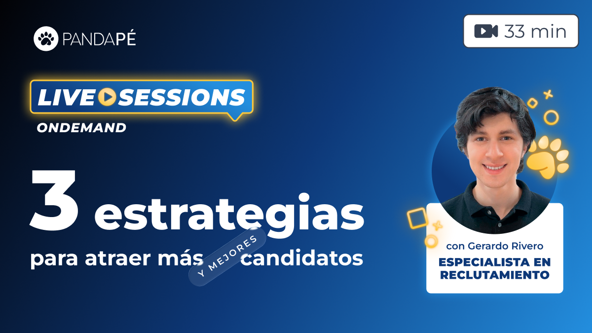 Live Session: 3 estrategias para atraer más y mejores candidatos
