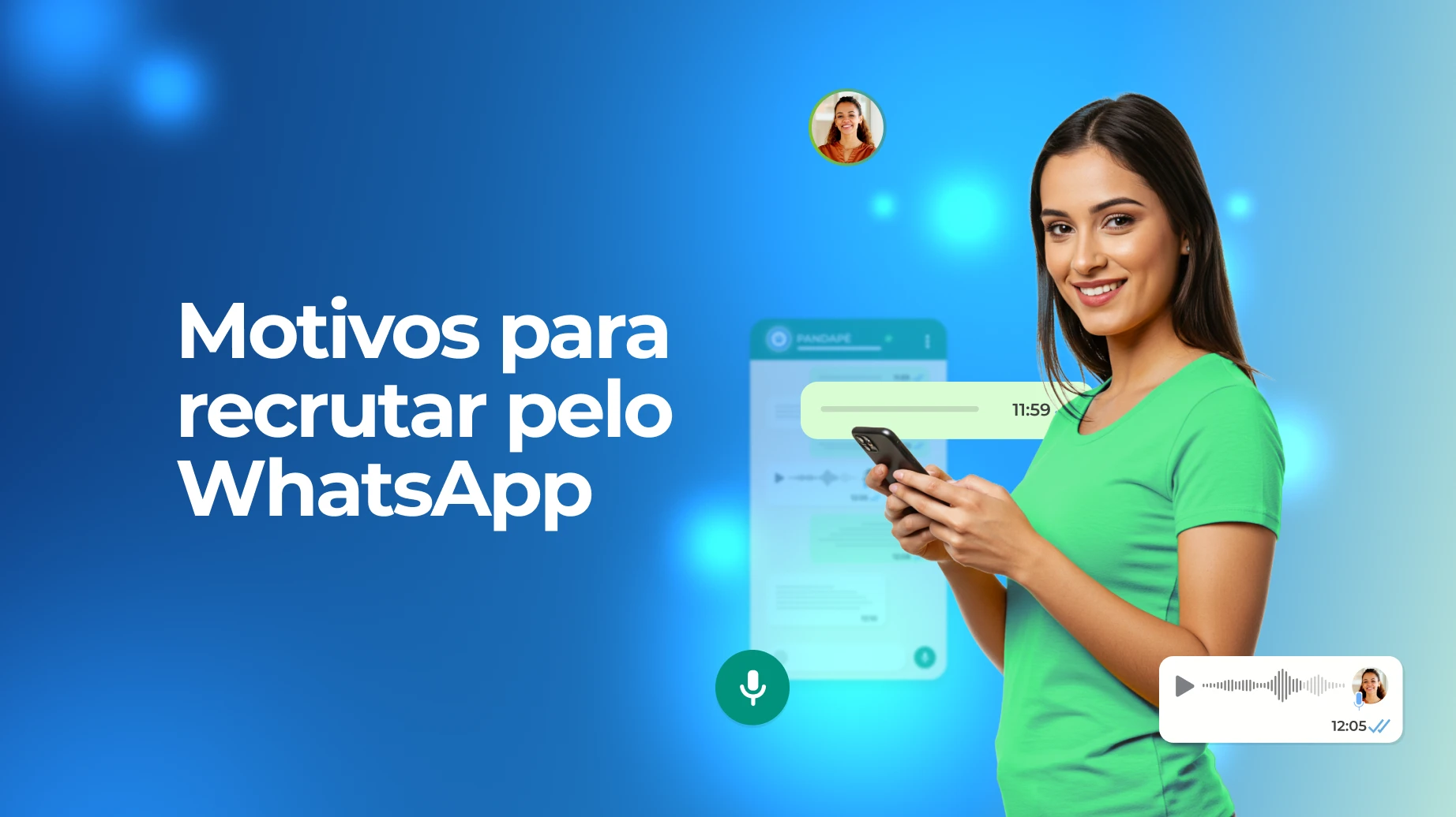 Recrutar pelo WhatsApp: razões, erros comuns e como implementar do jeito certo