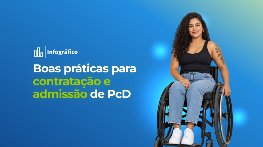 Boas práticas para contratação e admissão de PcD