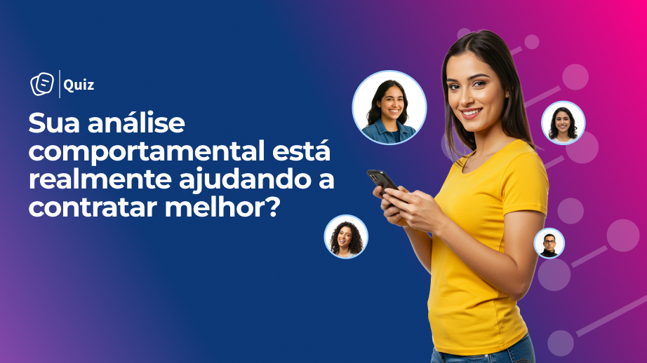 Análise comportamental no recrutamento