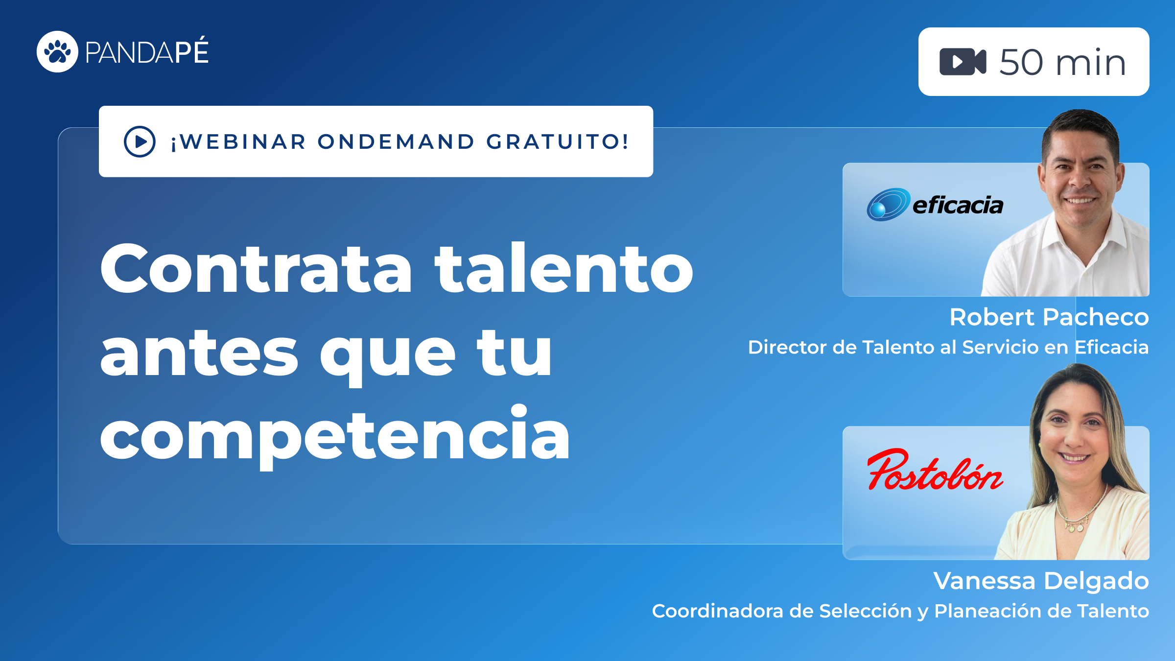 Contrata antes que tu competencia con Postobón y Eficacia