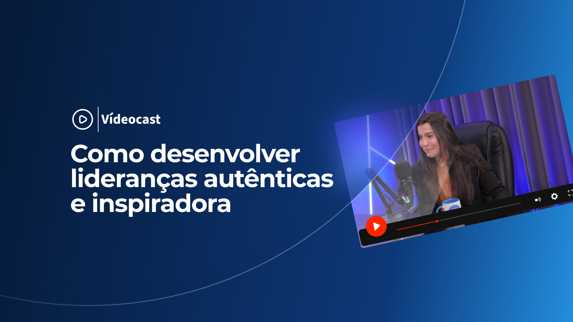 Como desenvolver lideranças autênticas e inspiradora