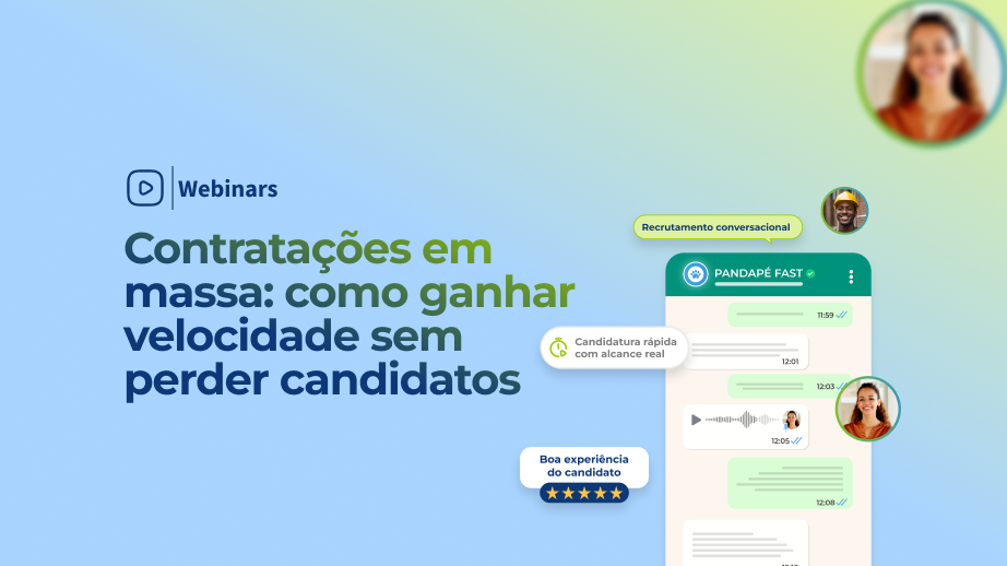 Contratações em massa: como ganhar velocidade sem perder candidatos